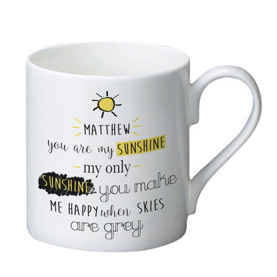 Personalised 'You are my Sunshine' Mug