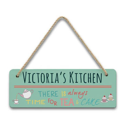 Always Time for tea & cake Hanging Sign